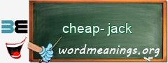 WordMeaning blackboard for cheap-jack